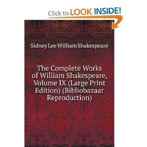   ) (Bibliobazaar Reproduction) Sidney Lee William Shakespeare Books