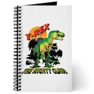  Journal (Diary) with T Rex Dinosaur The Mighty Claw on 