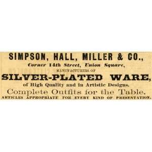  1882 Ad Simpson Hall Miller Silver Plated Ware Decor 