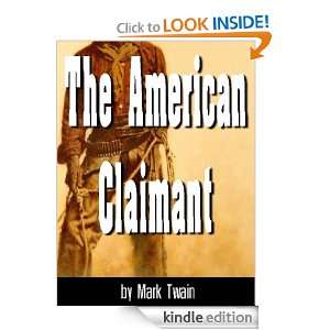 The American Claimant (Annotated) Mark Twain  Kindle 