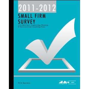  2011 2012 Small Firms Survey (9781609500412) ZweigWhite 