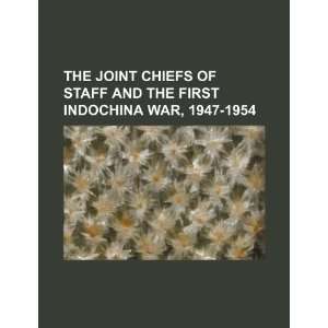  The Joint Chiefs of Staff and the first Indochina War 