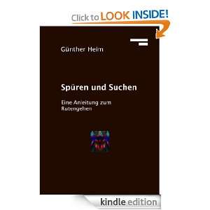 Spüren und Suchen Eine Anleitung zum Rutengehen (German Edition 