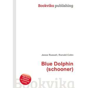  Blue Dolphin (schooner) Ronald Cohn Jesse Russell Books