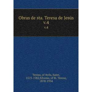   , Saint, 1515 1582,Silverio, of St. Teresa, 1878 1954 Teresa Books