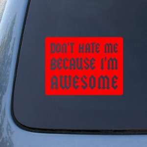   ME BECAUSE IM AWESOME   Vinyl Car Decal Sticker #1625  Vinyl Color