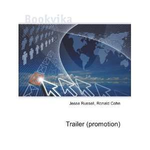  Trailer (promotion) Ronald Cohn Jesse Russell Books