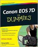   Canon EOS 7D For Dummies by Doug Sahlin, Wiley, John 