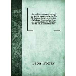   Cossacks Deputies on the 7th of December 1919 Leon Trotsky Books