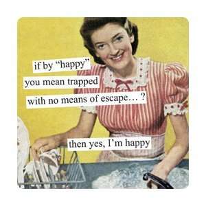  If By Happy You Mean Trapped Magnet