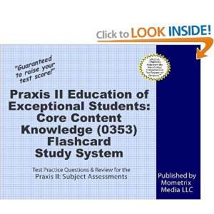  Praxis II Education of Exceptional Students Core Content 