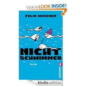 Nichtschwimmer (German Edition) Felix Wegener, Matthias Stolz  