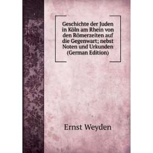   Noten und Urkunden (German Edition) Ernst Weyden  Books