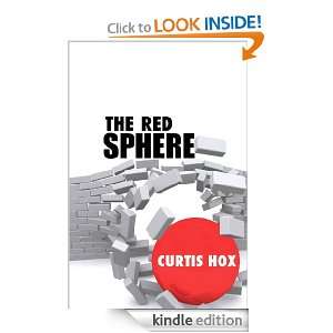 The Red Sphere (A Short Story) Curtis Hox  Kindle Store