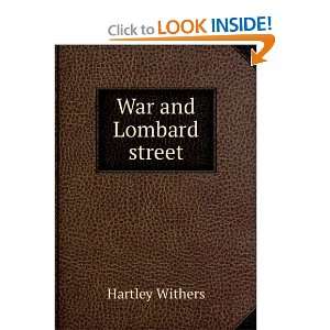  War and Lombard street Hartley Withers Books