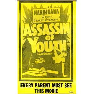  Assasin of Youth A Puff, A Party, A Tragedy   Marihuana 
