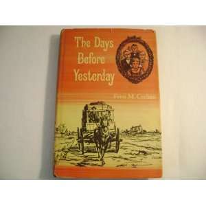  The Day Before Yesterday Fern M Crehan Books