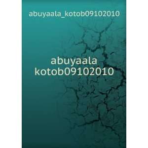  abuyaala kotob09102010 abuyaala_kotob09102010 Books