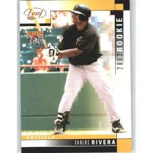  2003 Leaf #286 Carlos Rivera ROO   Pittsburgh Pirates 