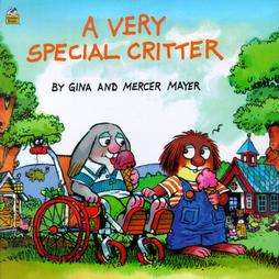 Very Special Critter by Mercer Mayer and Gina Mayer 1993, Paperback 