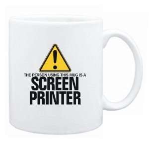   Using This Mug Is A Screen Printer  Mug Occupations