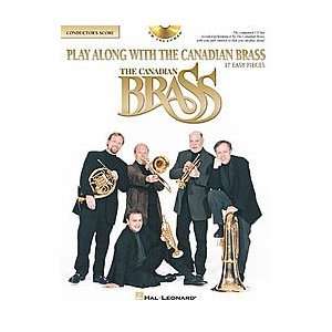  Play Along with The Canadian Brass Conductors Score 