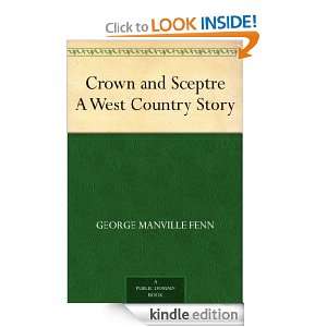 Crown and Sceptre A West Country Story George Manville Fenn  