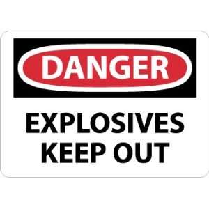 Danger, Explosives Keep Out, 10X14, Fiberglass  Industrial 