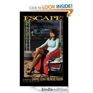 Escape David Emil Henderson  Kindle Store