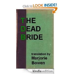THE DEAD BRIDE Marjorie Bowen (translation)  Kindle Store