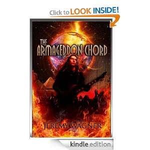 The Armageddon Chord Jeremy Wagner  Kindle Store