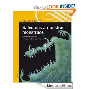 Salvemos a nuestros monstruos (Spanish Edition) Leveroni Gabriela 