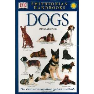  Dogs (Smithsonian Handbooks) [Turtleback] David Alderton Books