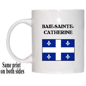   Province, Quebec   BAIE SAINTE CATHERINE Mug 