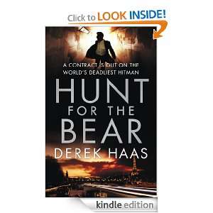 Hunt For The Bear Derek Haas  Kindle Store