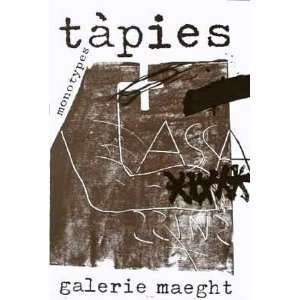  Expo Monotypes by Antoni Tapies, 20x30