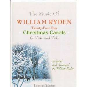  Ryden   24 Easy Christmas Carols. For Violin and Viola 