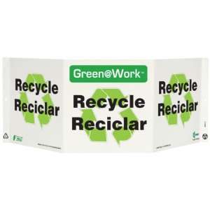 Tri View Sign, Header Green at Work, Recycle Reciclar with Recycle 