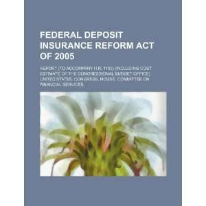  Federal Deposit Insurance Reform Act of 2005 report (to 