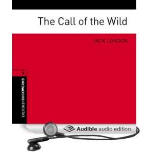   Audio Edition) Jack London, Jennifer Bassett, William Dufris Books