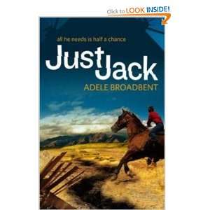  Just Jack Adele Broadbent Books