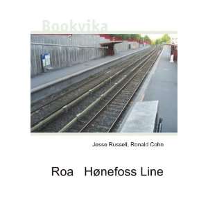  Roa HÃ¸nefoss Line Ronald Cohn Jesse Russell Books