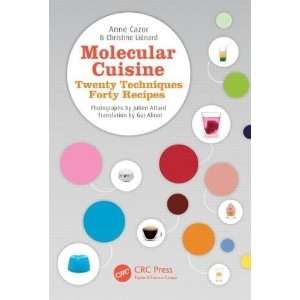 Molecular Cuisine Twenty Techniques, Forty Recipes [Hardcover]