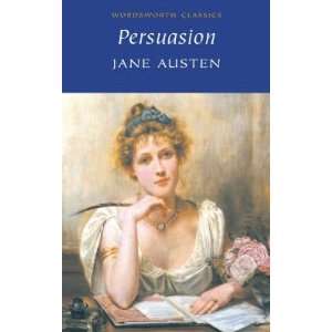  PERSUASION ( Wordsworth Classics ) (9781853260568) Jane 