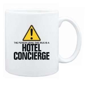  Using This Mug Is A Hotel Concierge  Mug Occupations