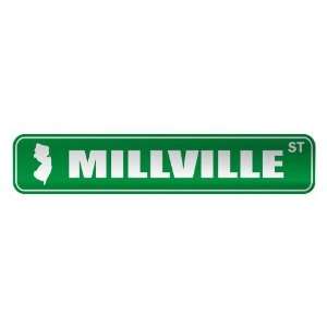   MILLVILLE ST  STREET SIGN USA CITY NEW JERSEY