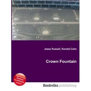  Crown Fountain Ronald Cohn Jesse Russell Books