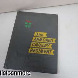   3rd ARMORED CAVALRY REG UNIT HISTORY BOOK FORT GEORGE MEADE MD  