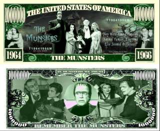 IN MEMORY OF THE MUNSTERS DOLLAR BILL (25/$3.99)  