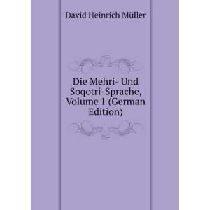  Die Mehri  Und Soqotri Sprache, Volume 1 (German Edition 